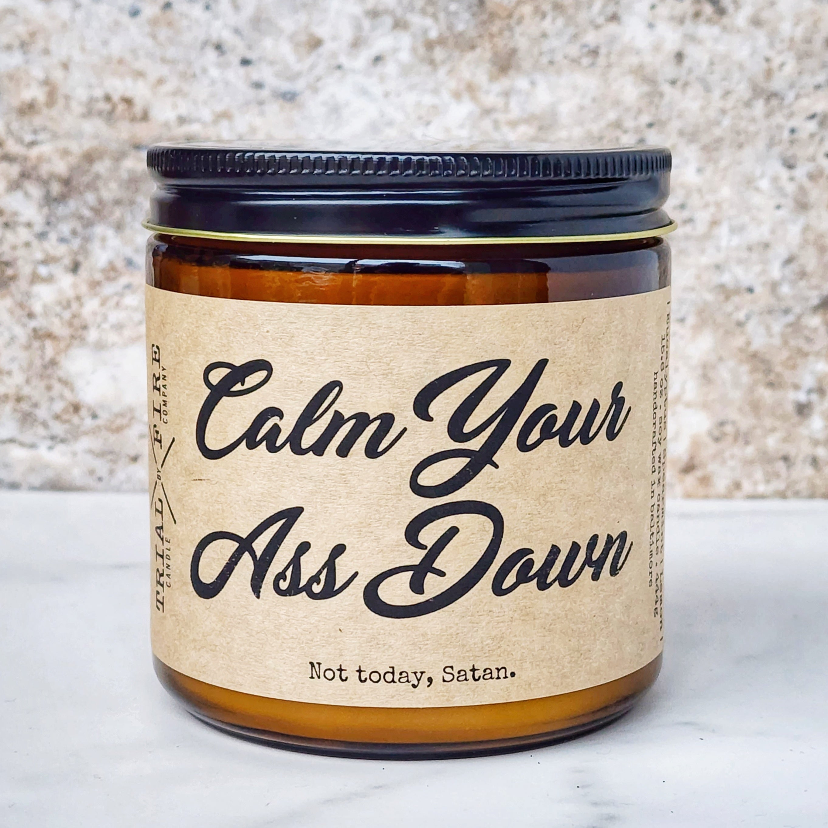 Calm Your Ass Down (Eucalyptus & Spearmint)